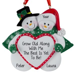 "Grow Old Along With Me, The Best Is Yet To Be" Ornament