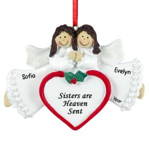 Sisters Are Heaven Sent Angels Ornament BRUNETTES