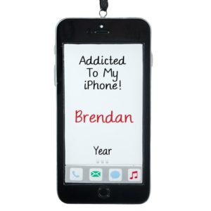 Personalized Addicted To My iPhone/Smart Phone Ornament