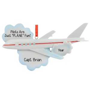 Pilots Are Just Plane Fun Christmas Ornament