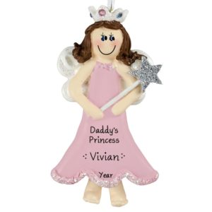 Daddy's Princess Holding Glittered Wand Ornament BRUNETTE