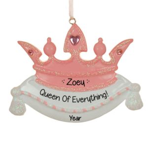 Personalized PINK Crown Queen of Everything Glittered Ornament