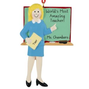 Personalized BLONDE FEMALE World's Best Teacher At Chalkboard Ornament
