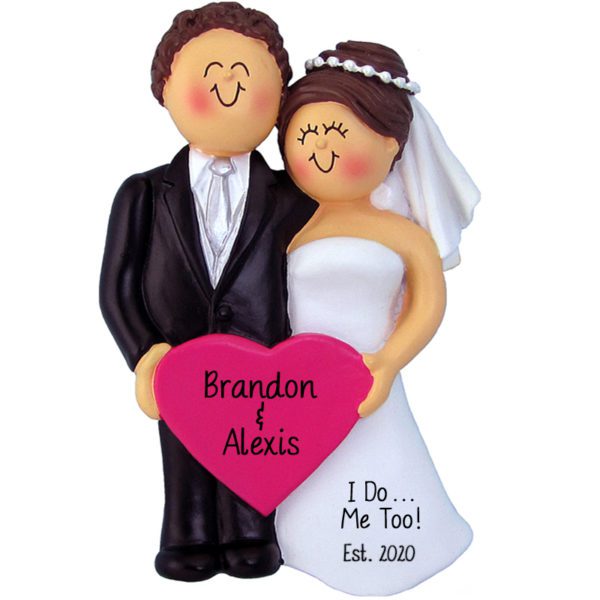 Wedding Couple I Do Me Do Too Personalized Ornament BROWN Hair Groom BRUNETTE Bride