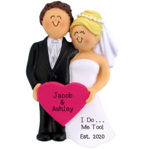Wedding Couple I Do Me Too Personalized Ornament BROWN Hair Groom BLONDE Bride
