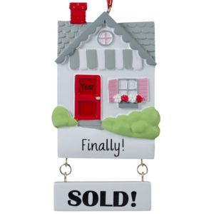 Home Finally Sold Dangling Sign Personalized Ornament