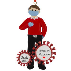 Personalized MALE Wearing Mask And Gloves Got Vaccinated Ornament