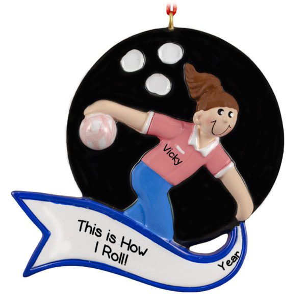 Personalized That's How I Roll FEMALE Bowler PINK Shirt Ornament
