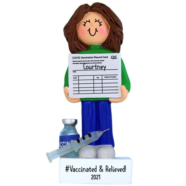 Vaccinated And Relieved FEMALE Holding Card Personalized Ornament BRUNETTE