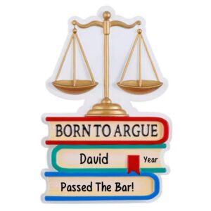 Personalized Passed The Bar And Born To Argue Lawyer Ornament